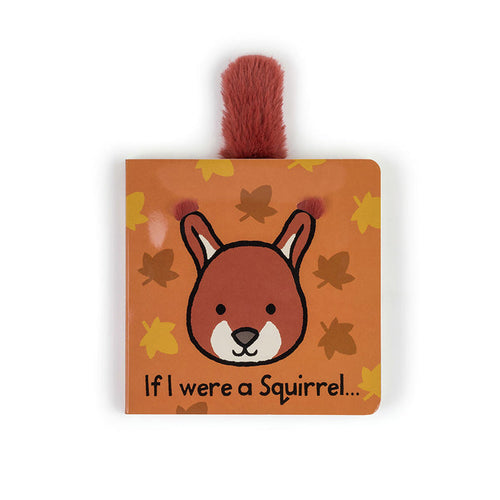 If I Were A Squirrel Book