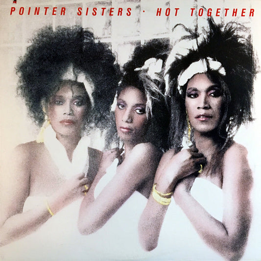 Pointer Sisters Hot Together - vinyl LP
